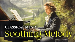 Classical Music With Soothing Melody | Relaxing Classical Music For Studying, Reading Music