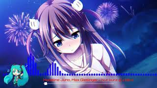 Madeline Juno, Max Giesinger - Nur kurz glücklich (Nightcore)