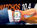 watchOS 10.4 is OUT. Here’s What's New! - Don't Worry, It's Still Here! 🫢