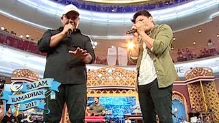 Noah ft Fadli 'Tak Ada Yang Abadi' - Salam Ramadhan (17/6)