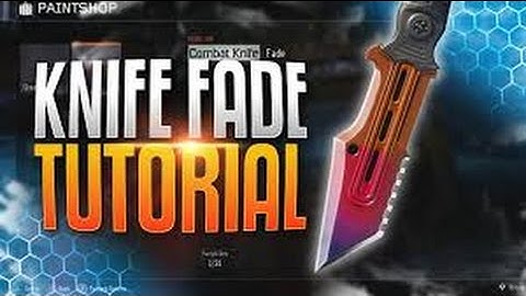 Black Ops 3 Paintshop: Csgo Fade knife tutorial