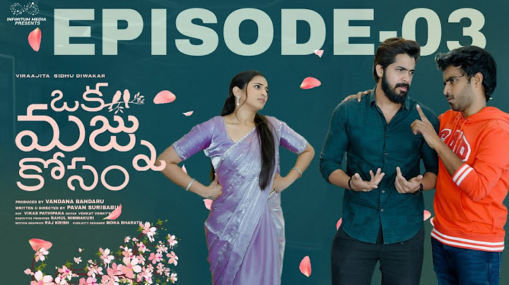 Oka Majnu Kosam | Episode - 3 | Viraajitha | Sidhu Diwakar | Telugu Web Series | Infinitum Media
