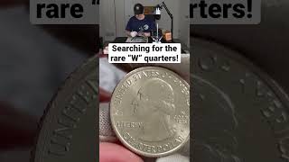 Searching for the rare “W” quarters!