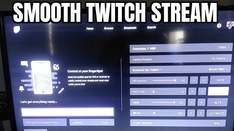 Twitch (Xbox One) Stream No Lag Fix