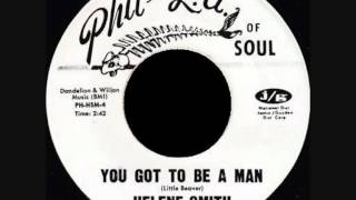 Helene Smith - You Got To Be a Man