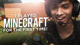 I Played Minecraft For the First Time