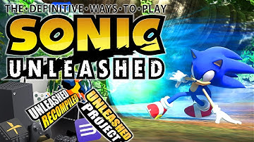 The Definitive Ways To Play Sonic Unleashed