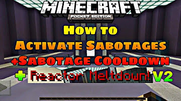 Minecraft PE: How to Activate Among Us Sabotages, Sabotage Cooldown and Reactor Meltdown V2!