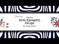 PHARMA | Anti-Epileptic Drugs