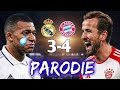 🎵 Bayern 4-3 Real Madrid | Parodie Ligue des Champions 🎵