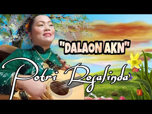 RINARINAO | DALAON AKN Maranao Song Potri Rosalinda class=