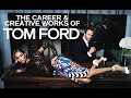 The Career & Creative Works Of Tom Ford | Fashion Biography
