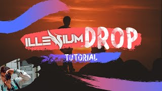 ILLENIUM STYLE DROP - How To #PLAY Remix Drop | How To 😋🎵❤️