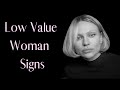 Signs of a low value woman behavior  katyusha