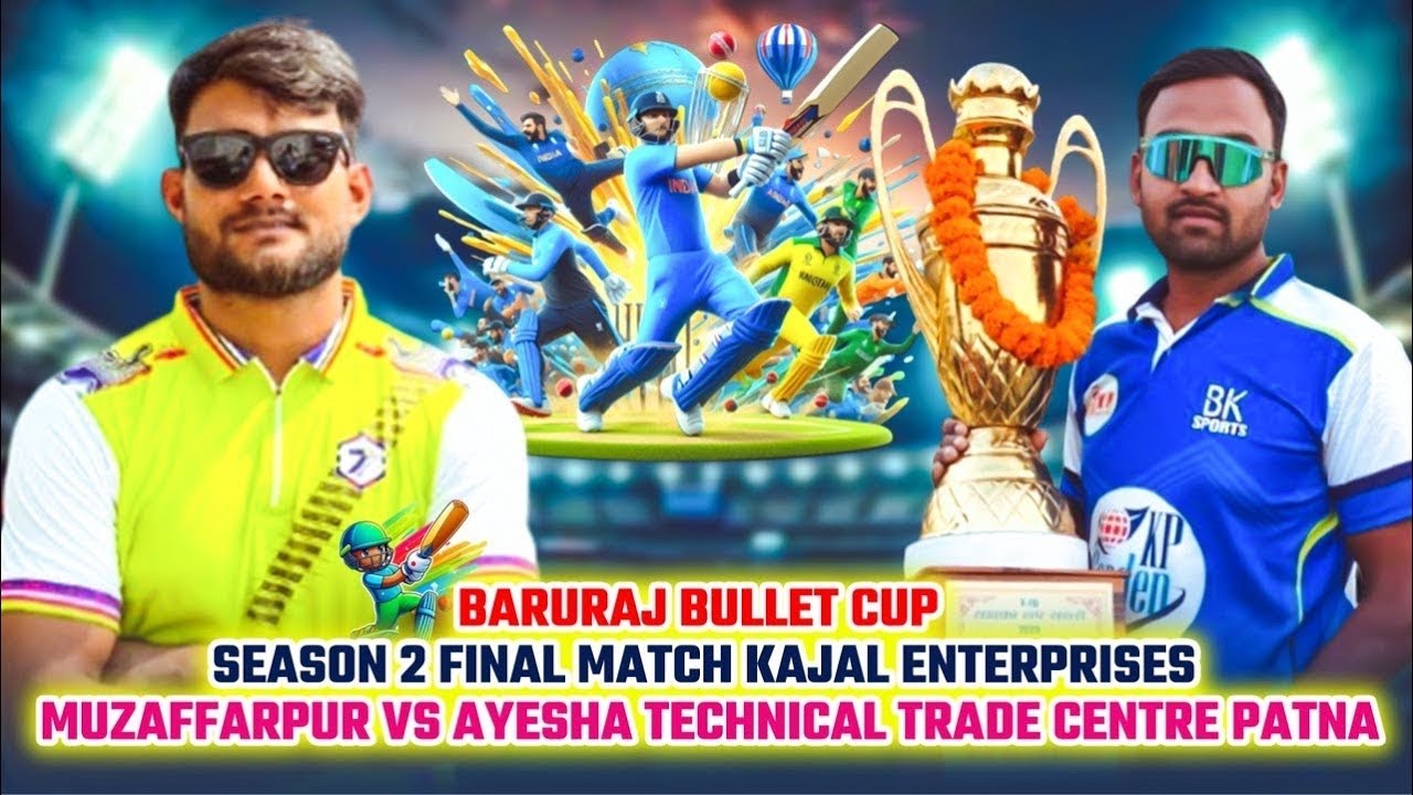 FINAL MATCH ll BARURAJ BULLET CUP ll SEASON 2 ll MUZAFFARPUR VS PATNA ll 2026#cricket #tennisballcri