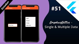 Flutter Tutorial - DropdownButton - Single & Multiple Data