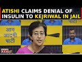 Atishi Alleges BJP Cruelty, Claims Denial Of Insulin To Arvind Kejriwal In Tihar Jail | English News