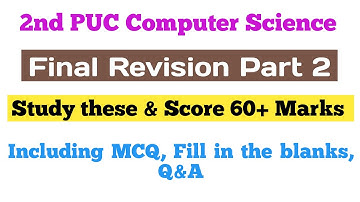 2nd PUC Computer Science Final Revision Part 2#2ndpuc#Shivamurthysacademy#exams23