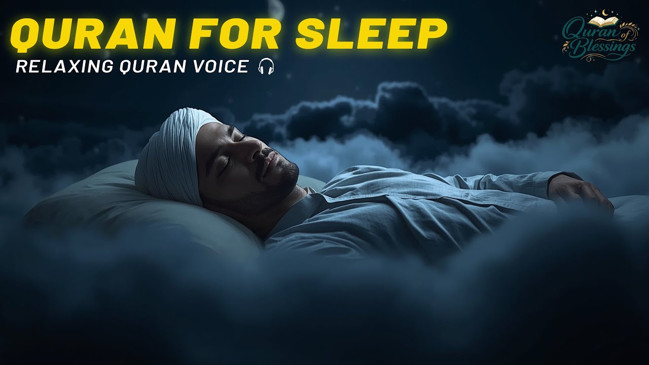 Relaxing Quran Recitation for Sleep 🌙 | Stress Relief & Inner Peace