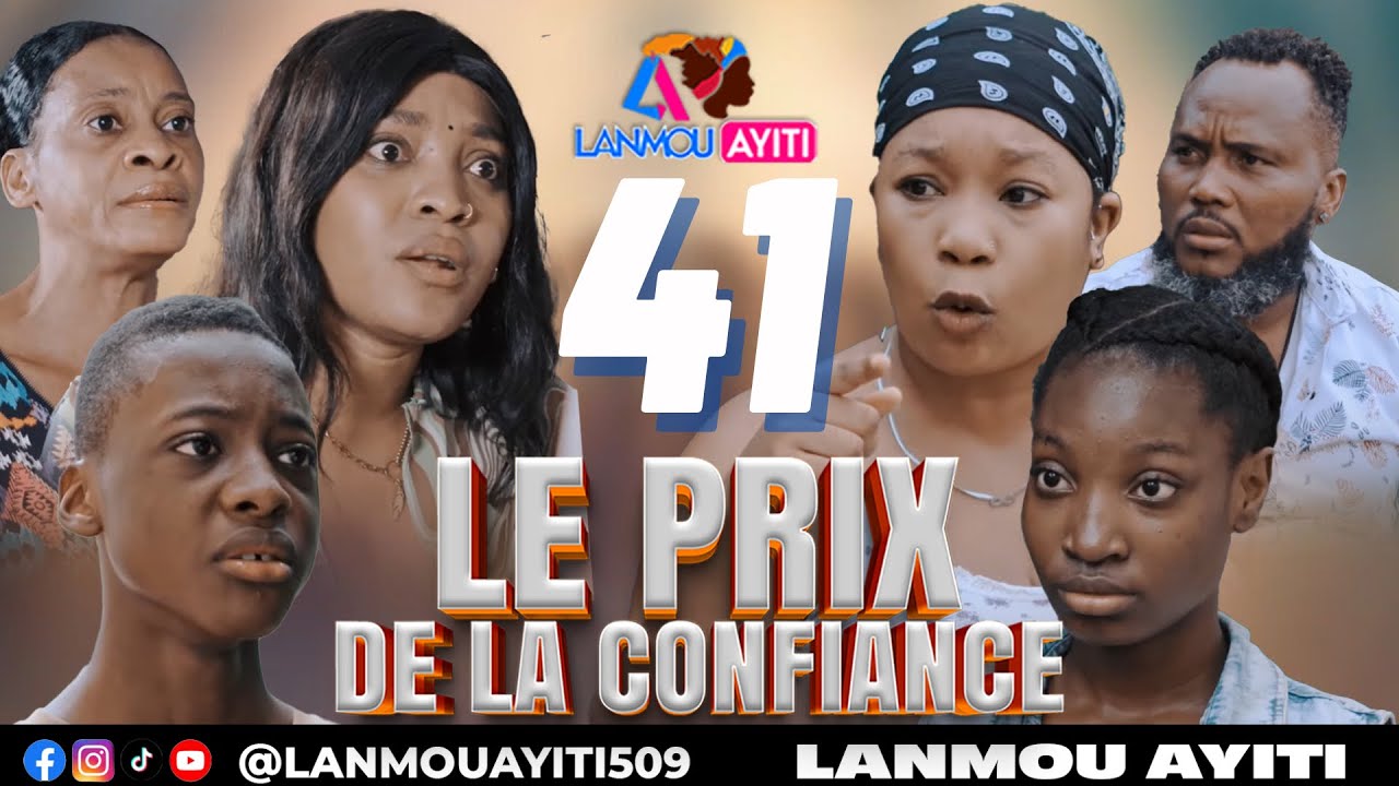 LE PRIX DE LA CONFIANCE PART 41 NOUVO FEYTON WILMIX PROD & LANMOU AYITI ROMEO/ MOLY/ SANDY/ ALISHA