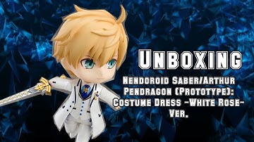 Unboxing Nendoroid 1051 Saber/Arthur Pendragon Wonfes Exclusive