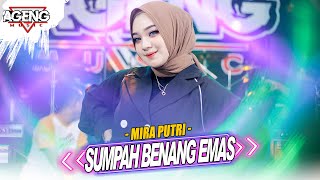 Mira Putri Ft Ageng Music - Sumpah Benang Emas class=