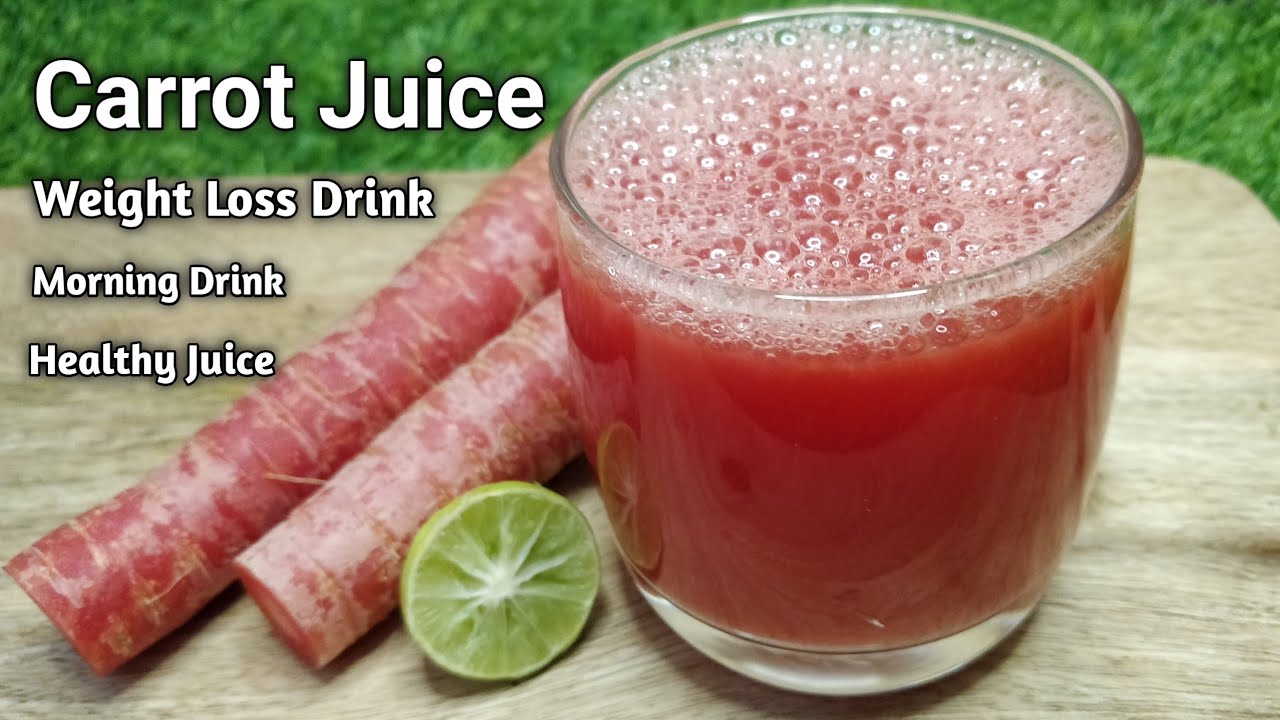 Carrot Juice Recipe Weight Loss Drink Carrot Juice Gajar ka Juice