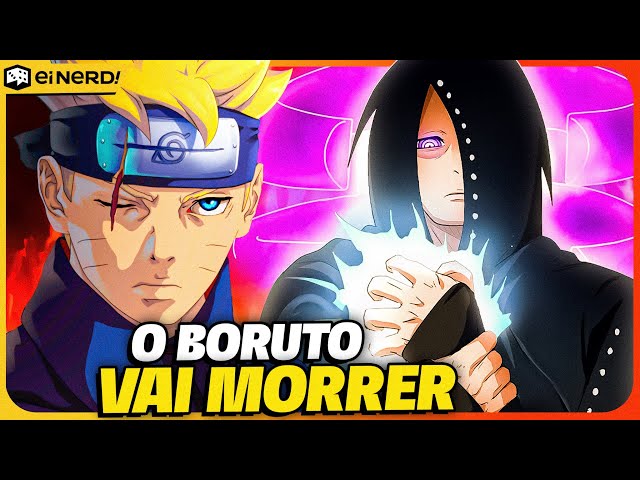 OS 7 PERSONAGENS QUE VÃO MORRER EM BORUTO 