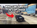WHO Can Survive A 30 COP CHASE 