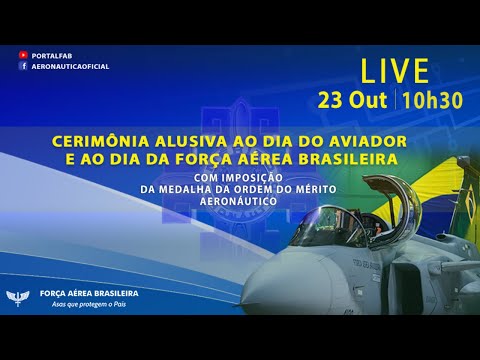 Cerimônia Alusiva ao Dia do Aviador e ao Dia da Força Aérea Brasileira