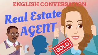 Talking to REAL ESTATE agent | English Learning | Conversation