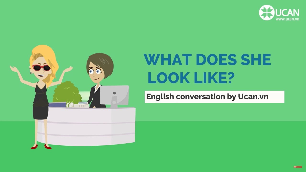 Learn English Conversation: Lesson 13. What Does She Look Like?