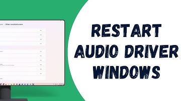 How to restart audio driver windows
