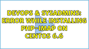 DevOps & SysAdmins: Error while installing php-imap on CentOS 6.6