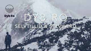 DYB RO - Selvtillid & Selvværd