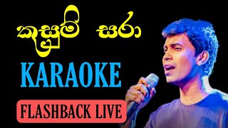 Kusum sara balma helai karaoke with lyrics | Flashback live | Damith asanka