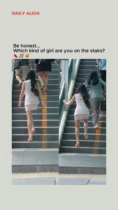 Two ways to walk up the stairs.One turns heads, the other turns them away. Which one are you?👇