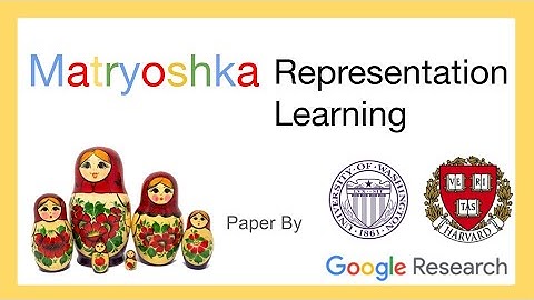 Ep 19. Matryoshka Representation Learning