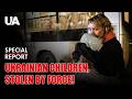 CRIME OF THE CENTURY: Russia is abducting and Russifying thousands of Ukrainian children!