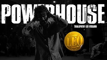 Leo ft. Powerhouse - Coolie | Thalapathy Vijay | Anirudh | Lokesh