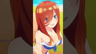 Sexy Miku Nakano 😳🥵 | The Quintessential Quintuplets