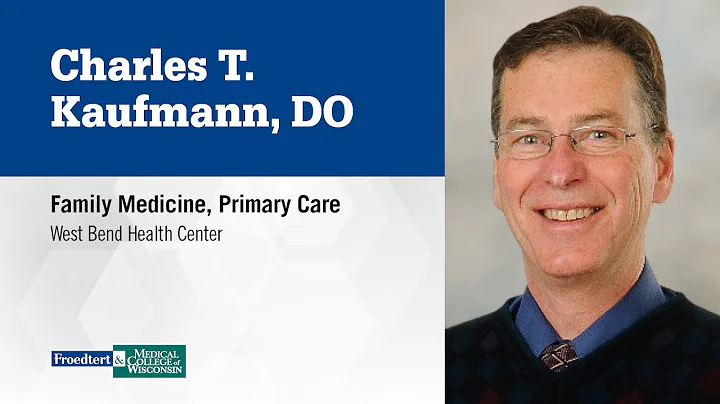 Dr. Charles Kaufmann, family medicine physician