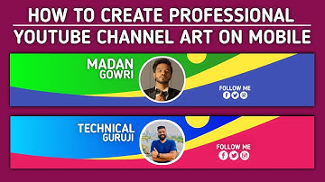 How to Create YouTube Channel Art on Mobile // Make YouTube Banner Tamil - Tech Tips Tamil