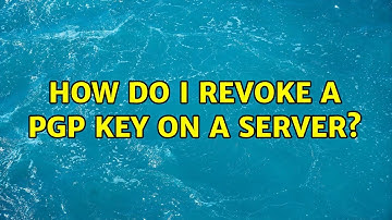Ubuntu: How do I revoke a PGP key on a server?