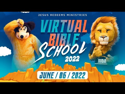 🔴LIVE STREAM || Virtual Bible School - 2022 (VBS) - Day 1 | Jesus Redeems | June 06, 2022