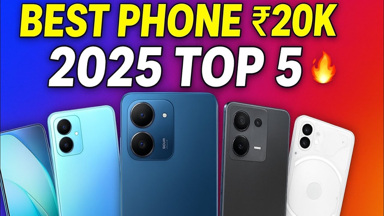 Top 5 Best Phones Under ₹20,000 in 2025 🔥 Budget King Smartphones ...