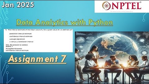 Data analytics with python nptel assignment 7 2025 week 7 | Jan 2025