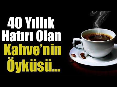Bir Kahvenin 40 Yıl Hatrı Var | 40 Yıllık Hatrin Hikayesi