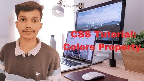 #17, Color property in CSS || complete Web Development course.