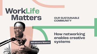 Our Sustainable Community - How networking enables creative systems